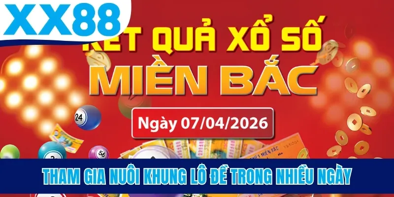 Tham gia nuôi khung lô đề trong nhiều ngày